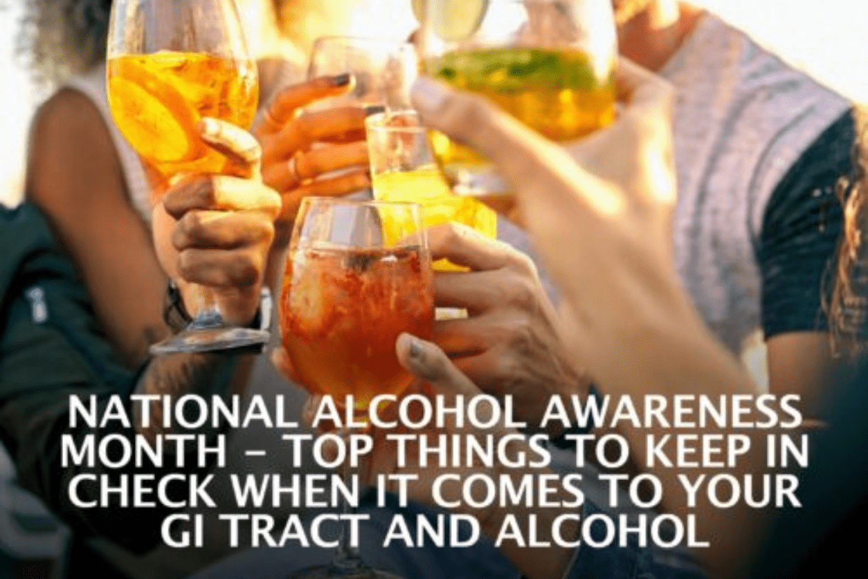 Top Things to Keep in Check When It Comes to Your GI Tract and Alcohol