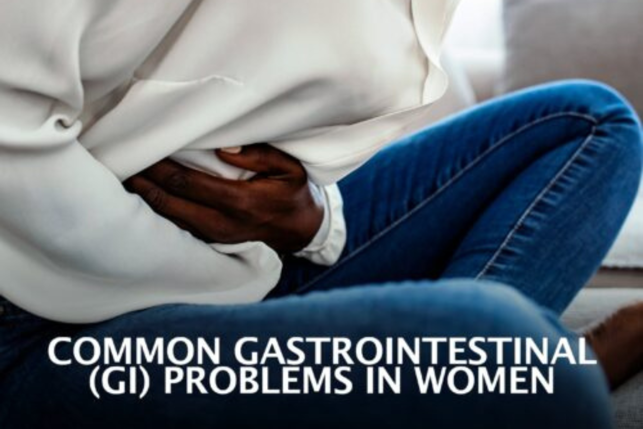 Common GI Problems In Women